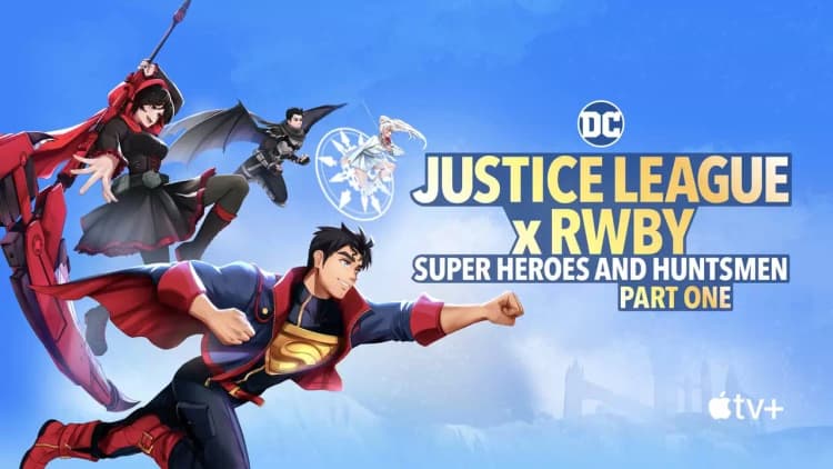 Justice League x RWBY: Super Heroes and Huntsmen Part One Poster