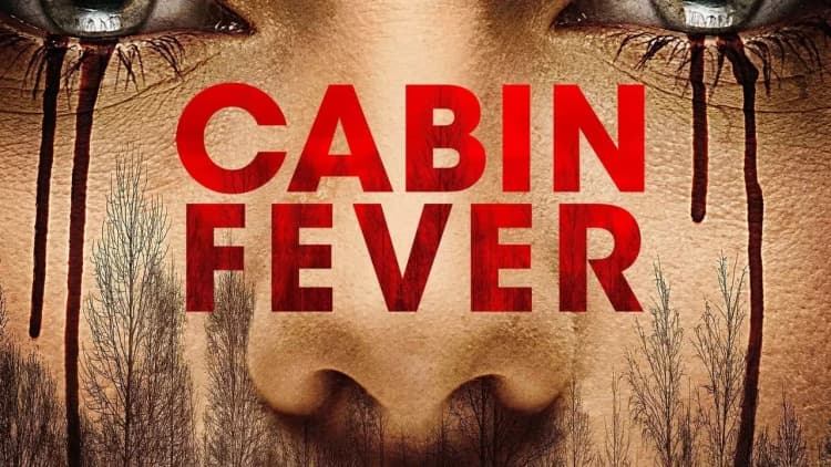 Cabin Fever Poster