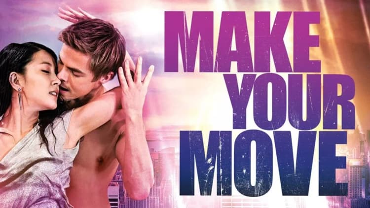 Make Your Move Poster