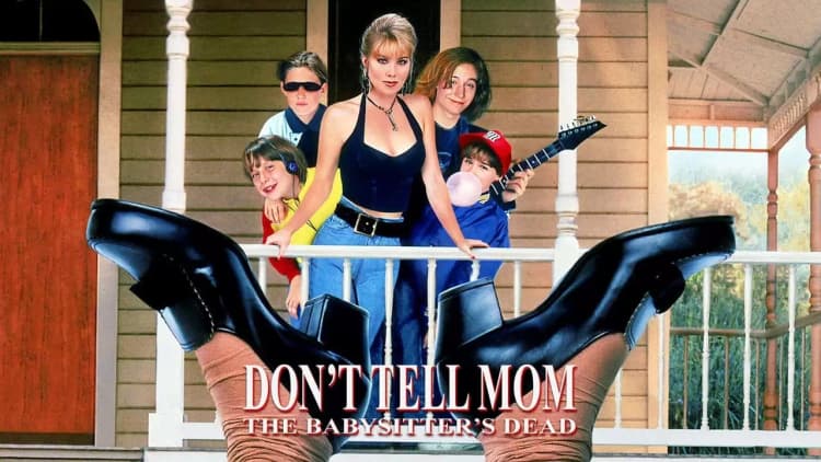 Don't Tell Mom the Babysitter's Dead Poster