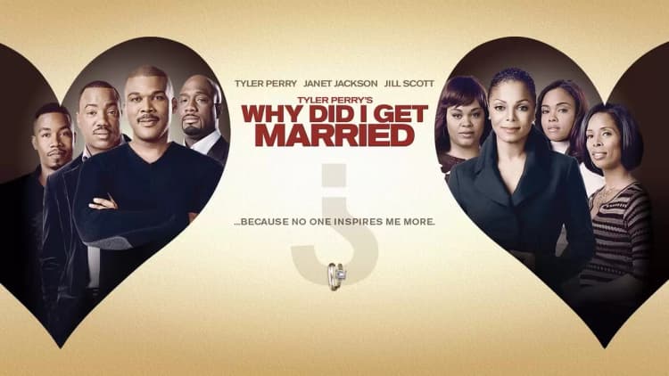 Tyler Perry's Why Did I Get Married? Poster