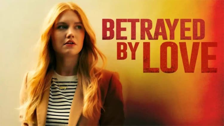 Betrayed by Love Poster