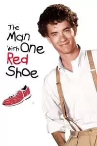 The Man with One Red Shoe