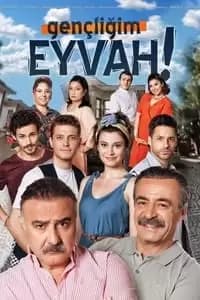 Gençligim Eyvah