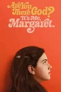 Are You There God? It's Me, Margaret.