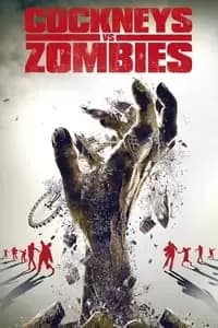 Cockneys vs Zombies