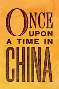 Once Upon a Time in China