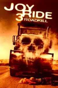 Joy Ride 3: Road Kill