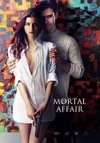 Mortal Affair