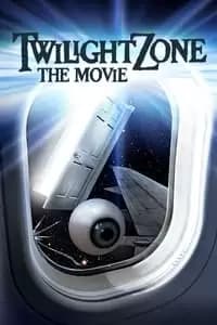 Twilight Zone: The Movie