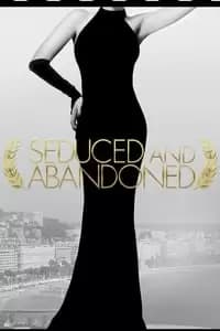 Seduced and Abandoned