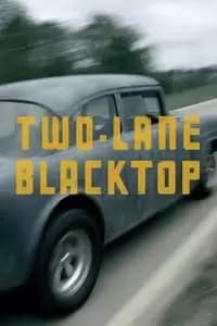 Two-Lane Blacktop