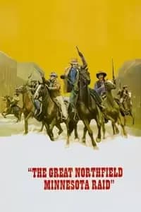 The Great Northfield Minnesota Raid
