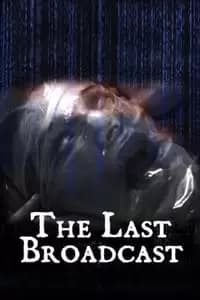 The Last Broadcast