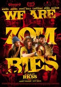 We Are Zombies