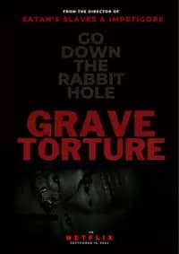 Grave Torture