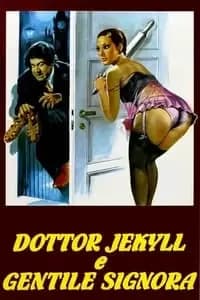 Dr. Jekyll Likes Them Hot