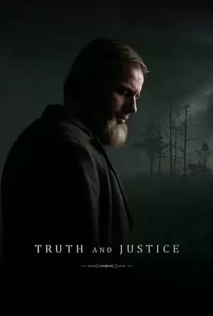 Truth and Justice Poster