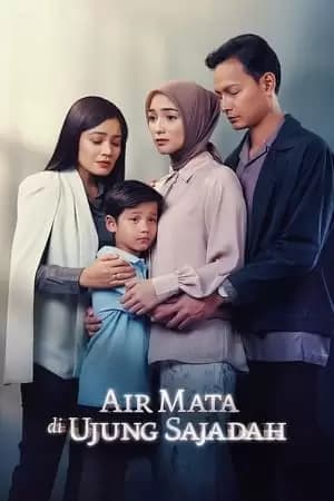 Air Mata Di Ujung Sajadah Poster