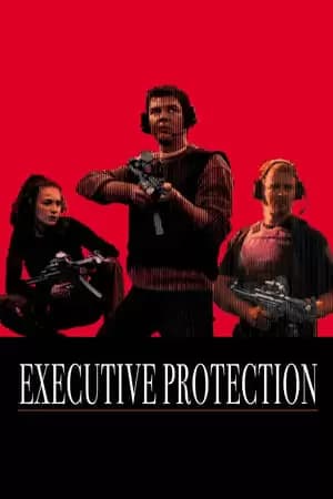 Executive Protection - Die Bombe tickt Poster