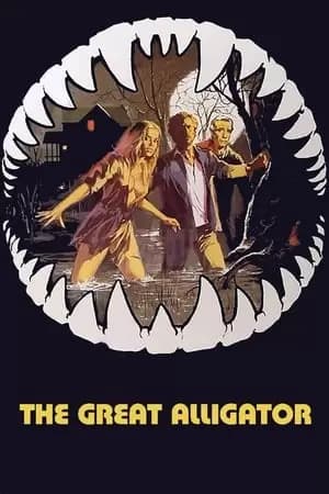 The Great Alligator Poster