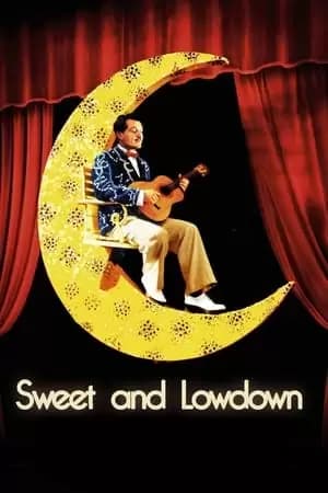Sweet and Lowdown Poster