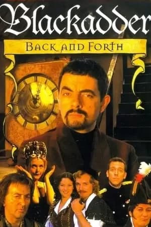 Blackadder Back & Forth Poster