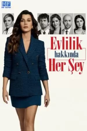 Evlilik Hakkinda Her Sey Poster