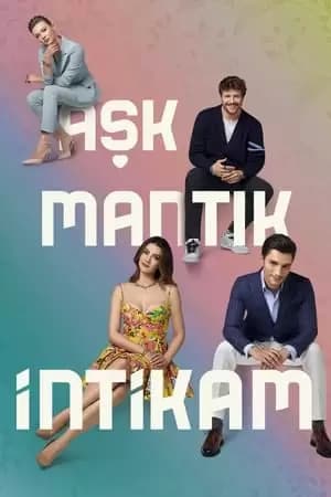 Love, Reason, Get Even Poster