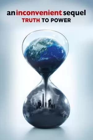 An Inconvenient Sequel: Truth to Power Poster