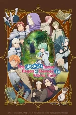 The Weakest Tamer Began a Journey to Pick Up Trash Poster