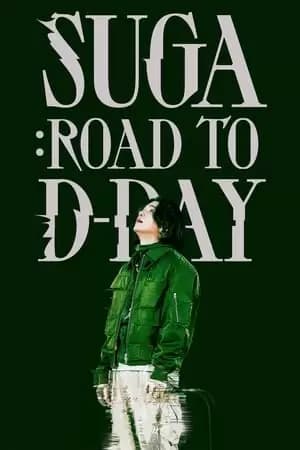 SUGA: Road to D-DAY Poster