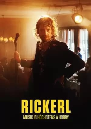 Rickerl - Musik is höchstens a Hobby Poster
