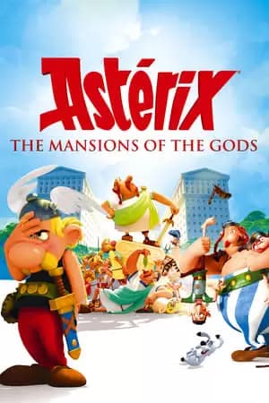 Asterix and Obelix: Mansion of the Gods Poster