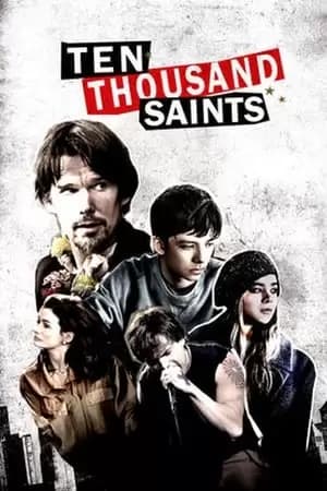 Ten Thousand Saints Poster