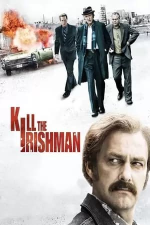 Kill the Irishman Poster