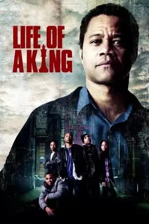 Life of a King Poster
