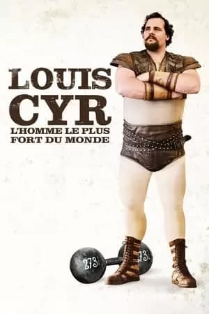 Louis Cyr Poster