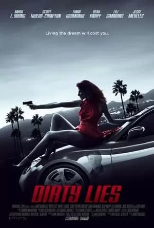 Dirty Lies Poster