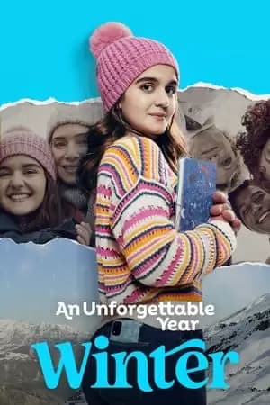 Um Ano Inesquecível: Inverno Poster