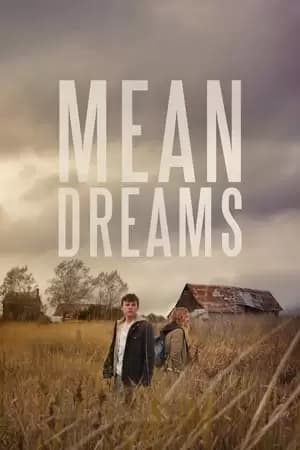 Mean Dreams Poster