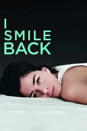 I Smile Back Poster