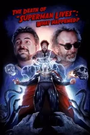 The Death of Superman Lives: What Happened? Poster