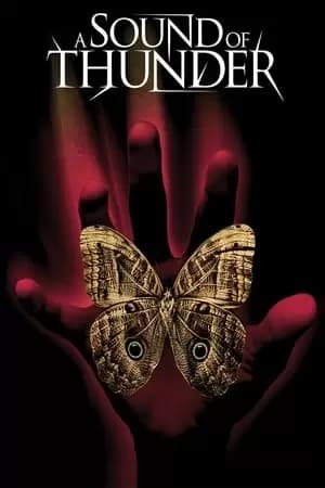 A Sound of Thunder Poster