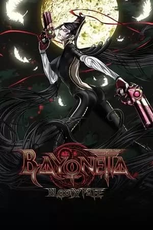Bayonetta: Bloody Fate - Beyonetta buraddi feito Poster