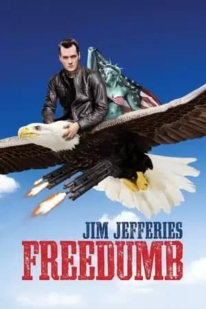 Jim Jefferies: Freedumb Poster