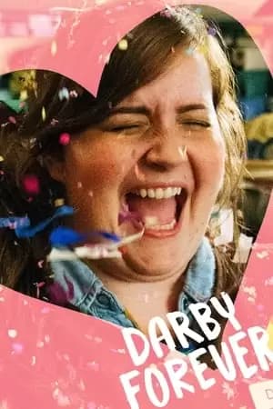 Darby Forever Poster