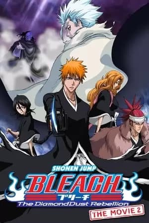 Bleach the Movie 2: The Diamond Dust Rebellion Poster