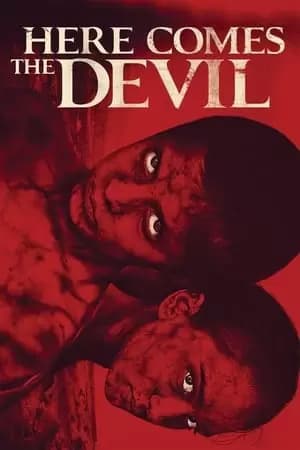 Here Comes the Devil Poster