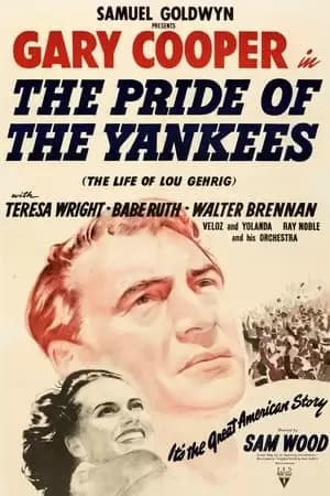 The Pride of the Yankees Poster